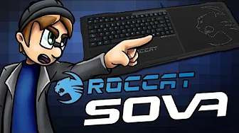 EN KORT OMGANG MED ROCCAT SOVA