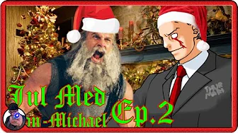 Jul med Son Michael 2: JULEMANDEN GIK AMOK!