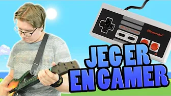 ♫Jeg er en gamer♫