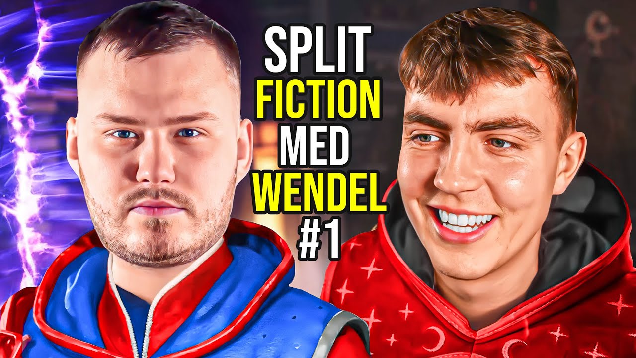 Split Fiction Med Wendel #1