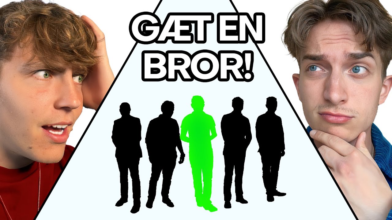 Gæt En Bror