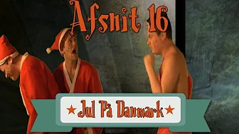 Afsnit 16! - Jul På Danmark - Caspers Julekalender 2014.