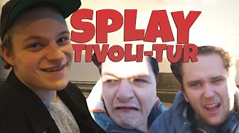 DRENGERØVS TIVOLI-TUR! - SPLAYDAY