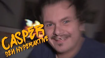 Casper Den Hyperaktive | FAN HISTORIE