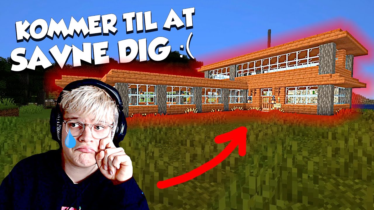 FARVEL HUS :( - Minecraft: Ep 26
