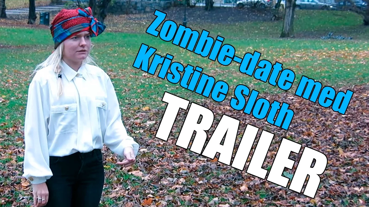 Zombie-date med Kristine Sloth - Trailer