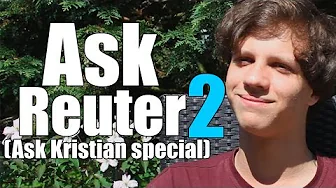 Ask Reuter 2 (Ask Kristian Special)