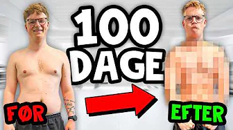 JEG KOM I FORM PÅ 100 DAGE