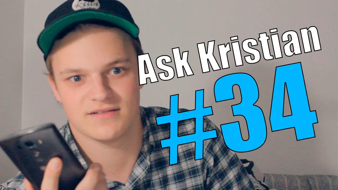 Ask Kristian #34