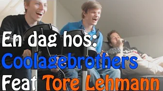 En dag hos #4 - Mikkel BP/Coolagebrothers Feat. Tore Lehmann