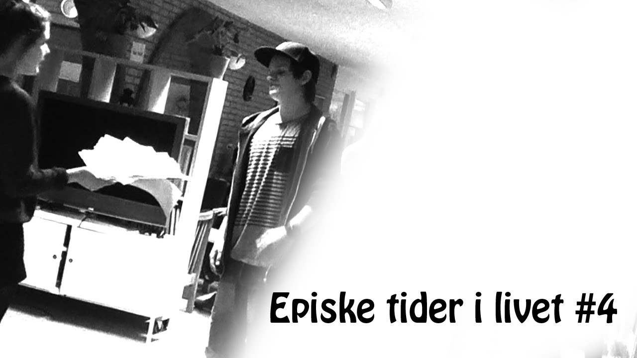 Episke tider i livet #4 - En normal dag