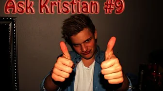 Ask Kristian #9