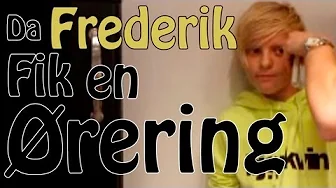 Da Frederik fik en ørering