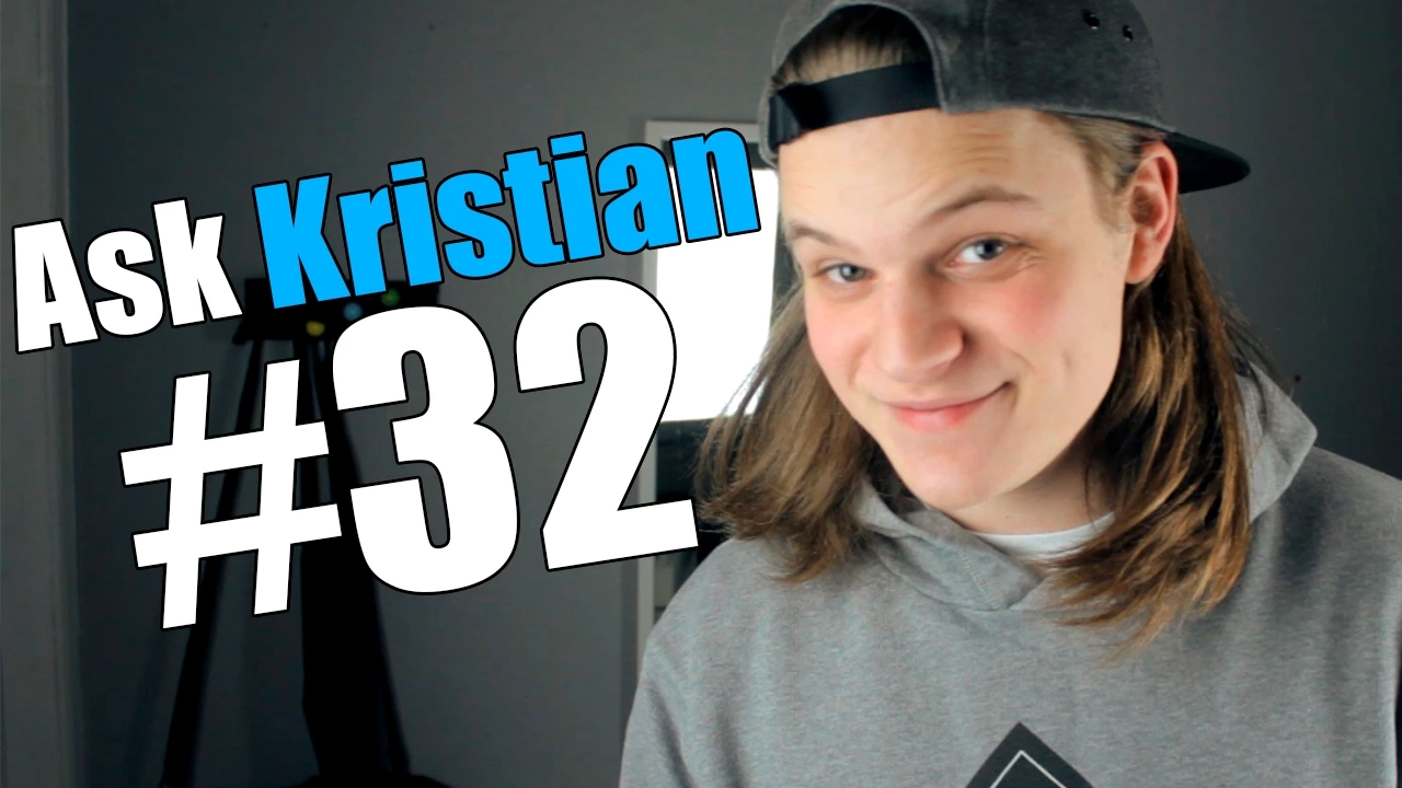 Ask Kristian #32