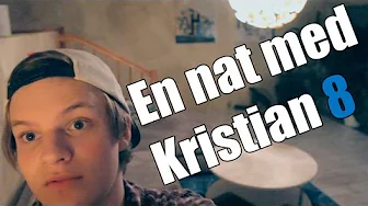 En nat med Kristian #8