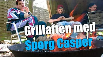 Grillaften med Spørg Casper