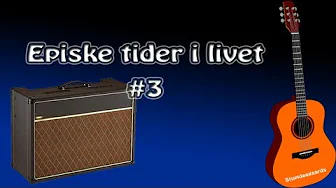 Episke tider i livet #3 - Guitarist Kristian