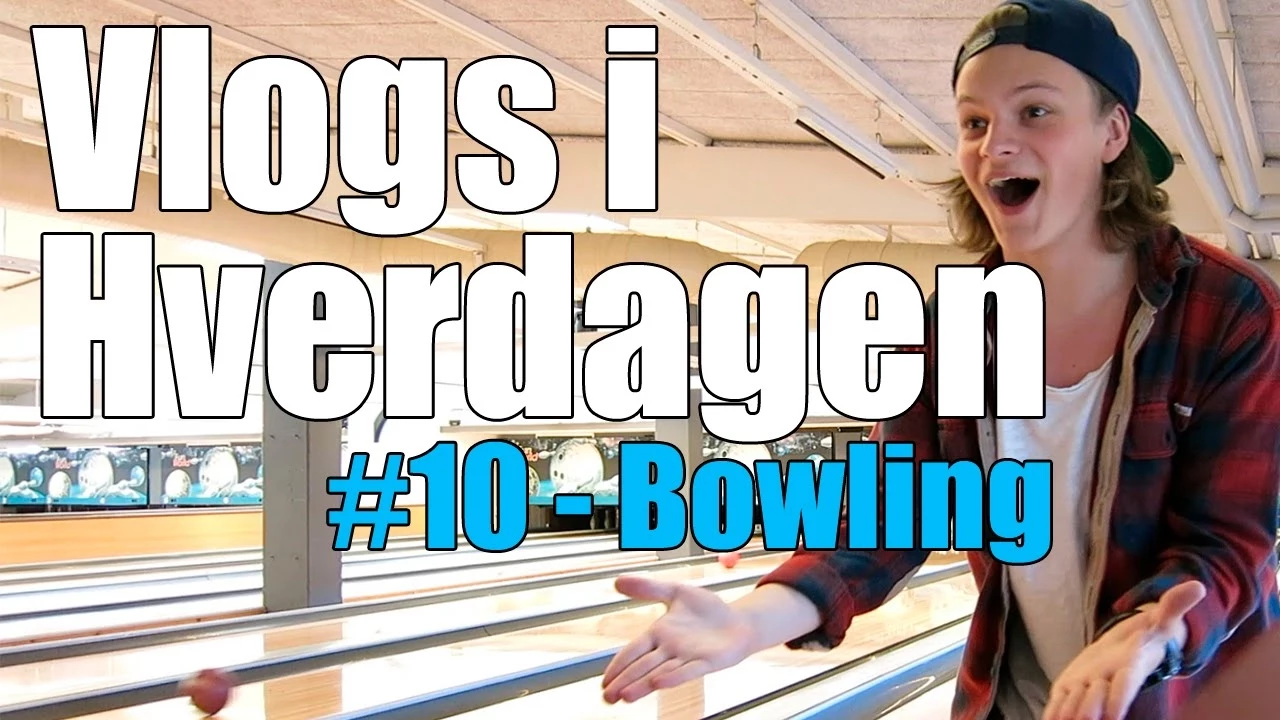 Vlogs i hverdagen #10 - Bowling med klassen