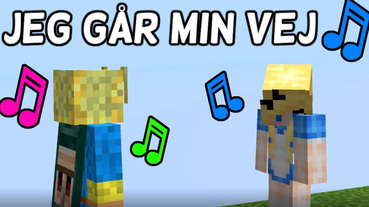 ♪ JEG GÅR MIN VEJ ♪ - (Minecraft sang)