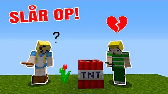 VI SLÅR OP!! // Dansk Minecraft