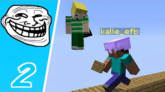 Dansk Minecraft - Trolling #02: HAN FLYVER!!