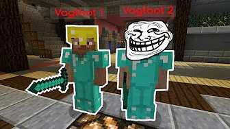 Dansk Minecraft - Trolling #24: VI ER VAGT-BOTTER!!