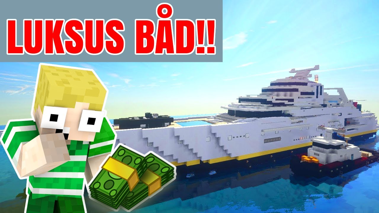 VORES LUKSUS BÅD! - Dansk Minecraft