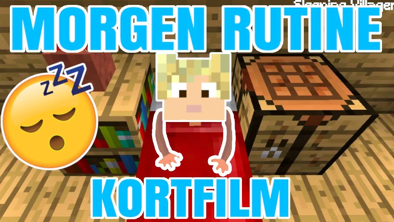 Minecraft Kortfilm - MIKKELS MORGEN RUTINE!!