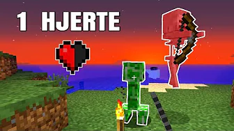 Har Kun Et Liv I Minecraft!!