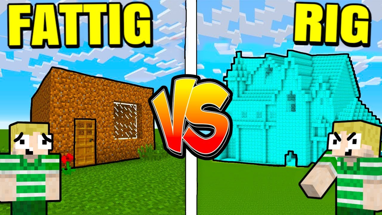 Fattig VS Millionær I Minecraft!