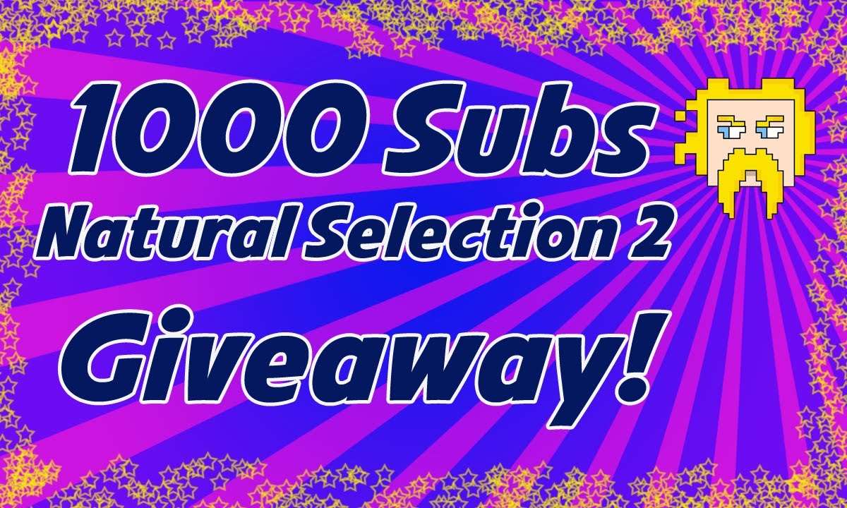 1000 Subscribers + *LUKKET* Natural Selection 2 Giveaway! Woohoo!