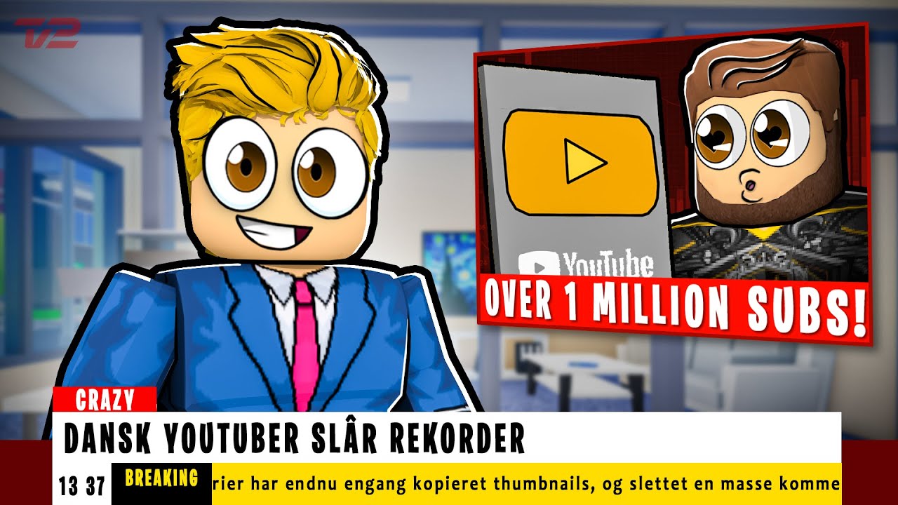 Vores VIDEO kom i NYHEDERNE! :: *YouTube Story* - Roblox Dansk
