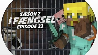 Vercinger i fængsel - HVAD GEMMER SIG NEDE I B-KLOAKEN?!  :: S2 EP33 :: Dansk Minecraft