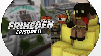 Dansk Minecraft :: Friheden: STØRSTE RØVERI PÅ FRIHEDEN! #11
