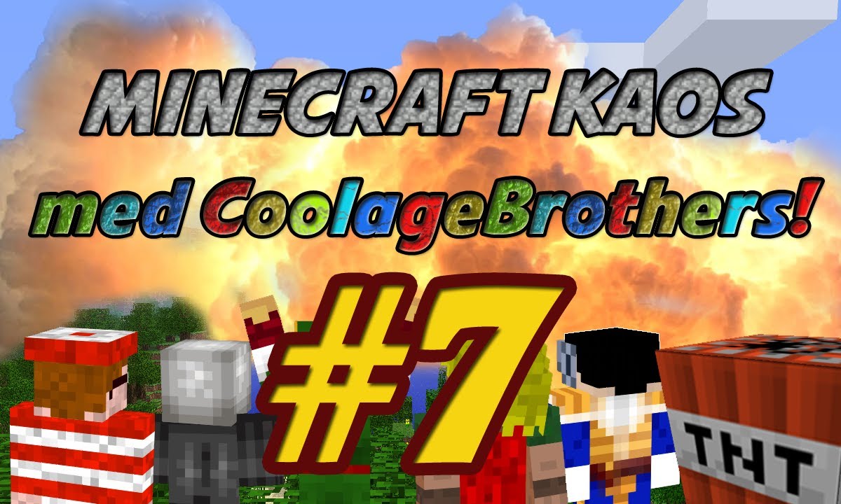 MINECRAFT KAOS m. CoolageBrothers - Ep. 7 - "Det sagde jeg også til Mikkels mor i går"