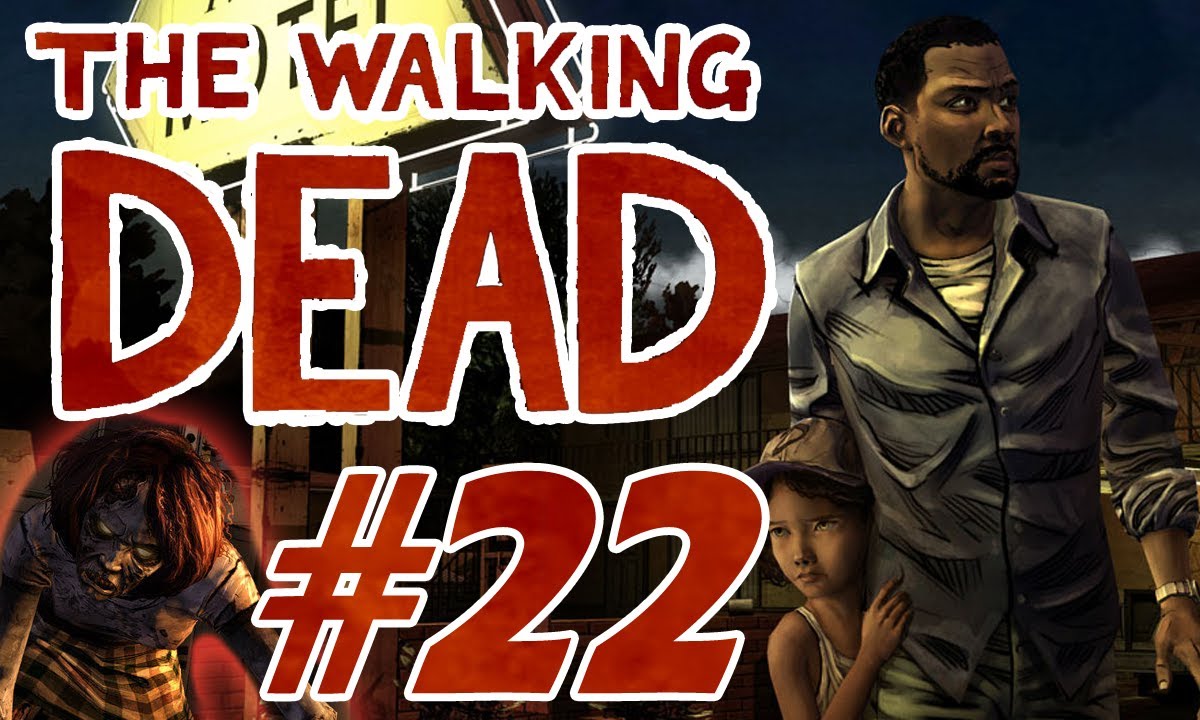 Vercinger Plays: The Walking Dead - Ep. 22 - "Holy ssshhhii.. What?! ... "