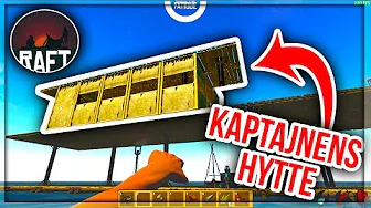 Vercinger på Tømmerflåden: TRÆ FARM OG HYTTE TIL KAPTAJNEN! :: EP2 :: Dansk Raft