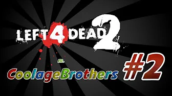 LEFT 4 DEAD 2 m. CoolageBrothers - Ep. 2 - "Der er en smoker der har mig.. Hjælp!"