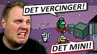 Hun SUS'EDE mig fra FØRSTE KILL! 😨 *IMPOSTOR GAME* :: Among Us m. Proximity Chat