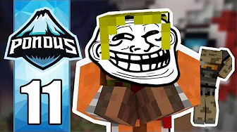 Pondus #11 :: PRANKER ZAGI og LEVEL 100!