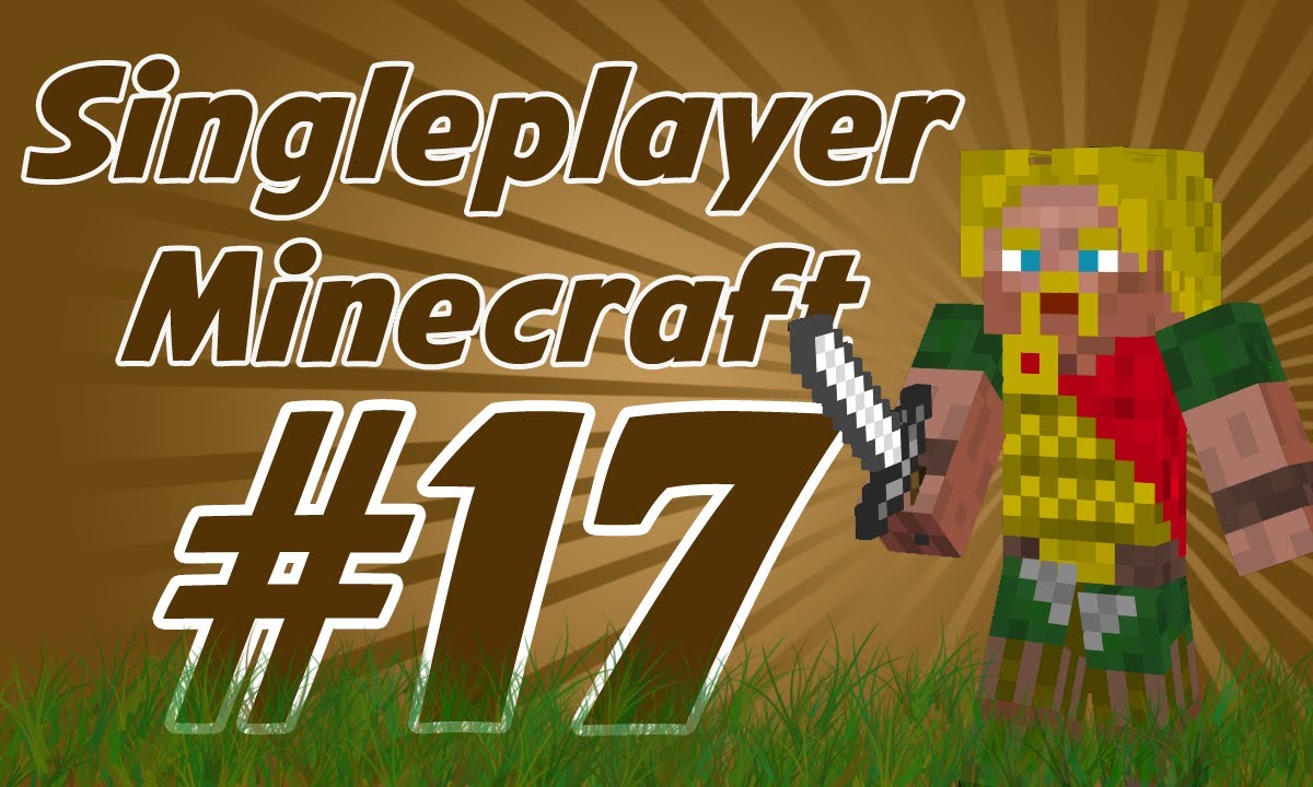 Vercinger Plays: Minecraft - Ep. 17 - Practical Mob Spawner