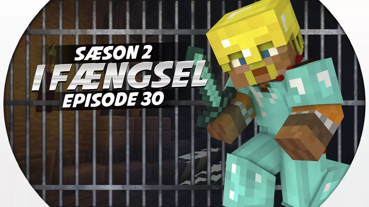 Vercinger i fængsel - BALLADE I DEN NYE B-BLOK :: S2 EP30 :: Dansk Minecraft