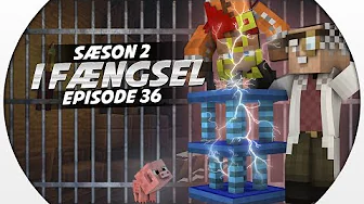 Vercinger i fængsel - HAN UDFØRTE EKSPERIMENTER PÅ MIG! :: S2 EP36 :: Dansk Minecraft