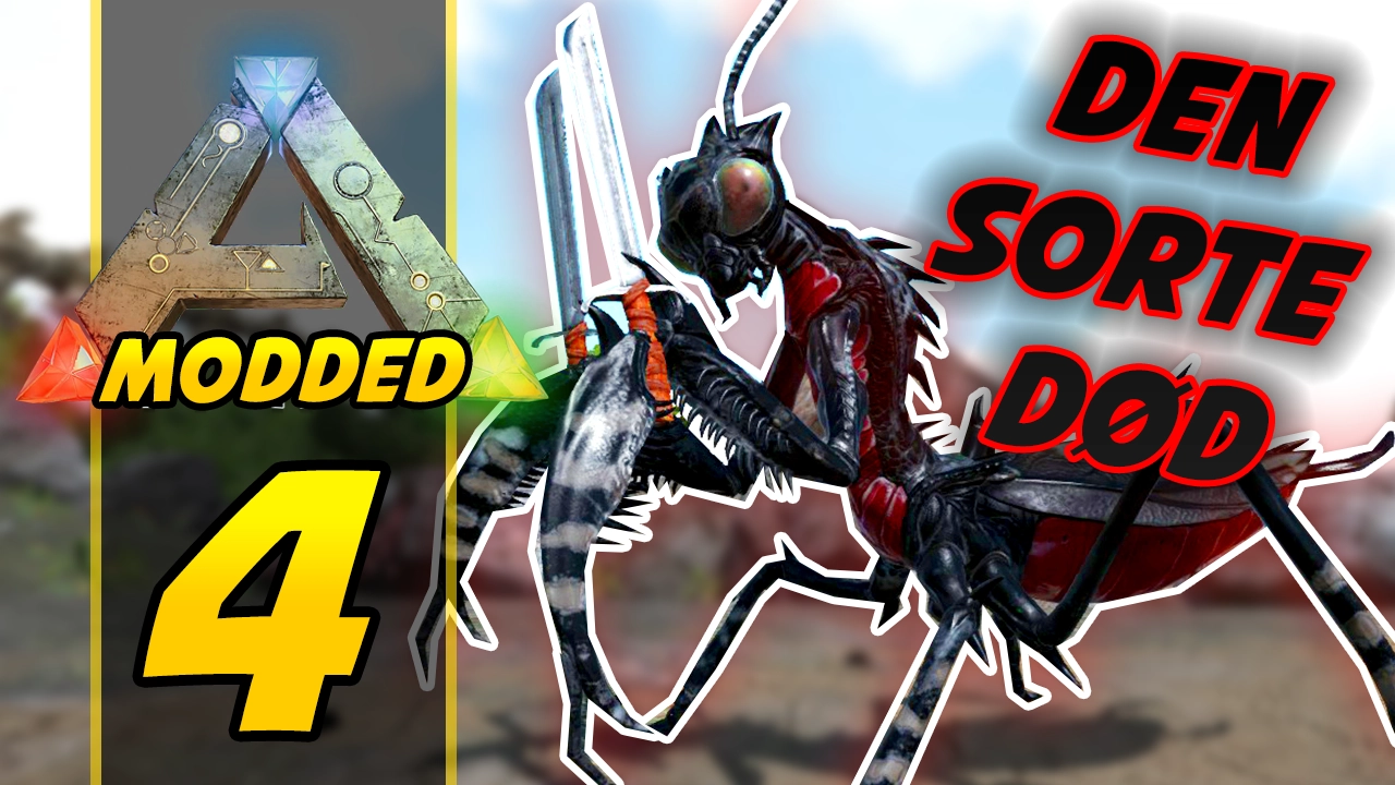 DEN SORTE DØD! :: Dansk ARK Survival Evolved Modded #4
