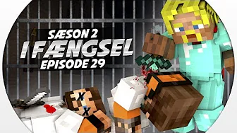 Vercinger i fængsel - OVERFALD PÅ NATPATRULJEN! :: S2 EP29 :: Dansk Minecraft
