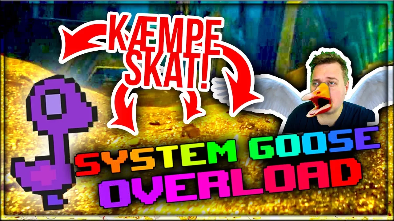 FINDER EN KÆMPE SKAT! :: Ep 2 - Vercinger i System Goose Overload Dansk