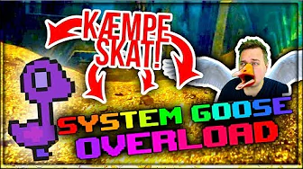 FINDER EN KÆMPE SKAT! :: Ep 2 - Vercinger i System Goose Overload Dansk