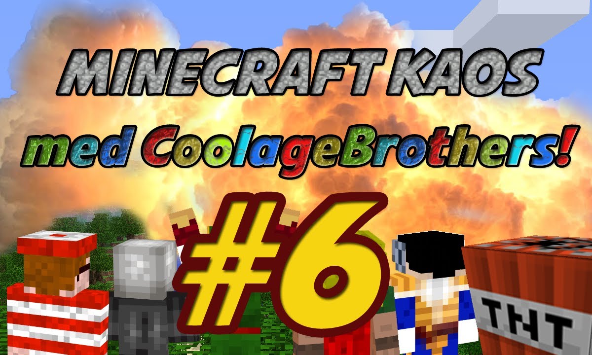 MINECRAFT KAOS m. CoolageBrothers - Ep. 6 - "Et eller andet fucking klamt skovhugger tøj på!"