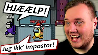 men jeg VAR IMPOSTOR, og DRÆBTE MINI TIL SIDST :: Among Us m. Proximity Chat