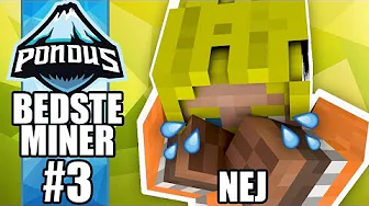 Pondus' Bedste Miner #3 :: VINDER VERCINGER ENDELIG?!